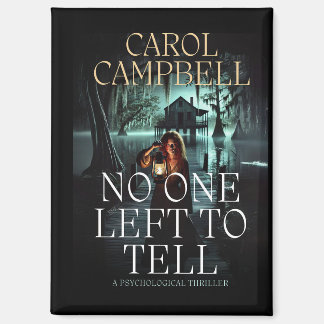 No One Left To Tell Magnet