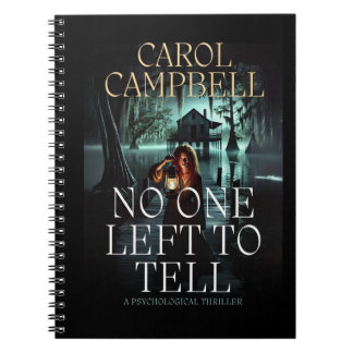 No One Left To Tell Notebook