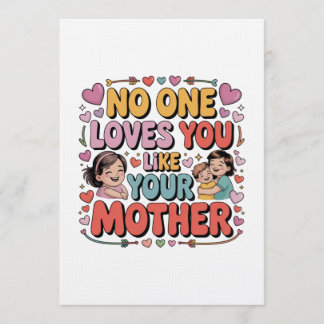 No One Loves You Like Your Mother Invitation