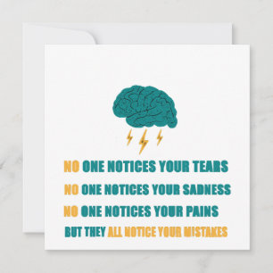 No one notices your sadness invitation