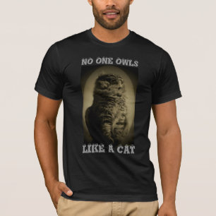 No One Owls Like A Cat T-Shirt