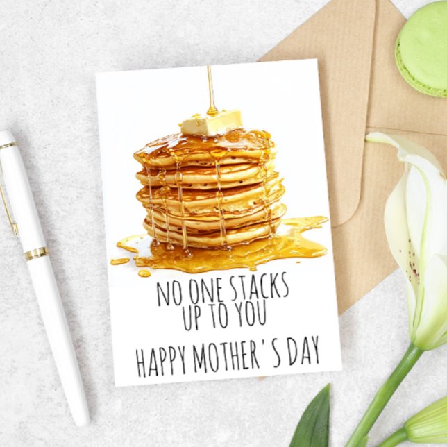 No One Stacks up to You Mother's day  Card (Creator Uploaded)
