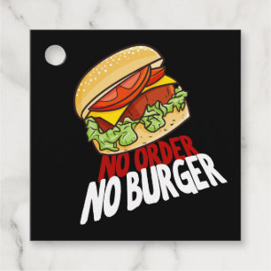 No Order No Burger Favour Tags