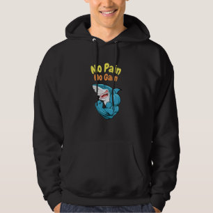 No Pain No Gain Bodybuilding Gym Muscles Hoodie