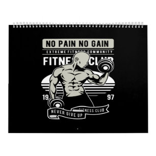 no pain no gain fitness club calendar