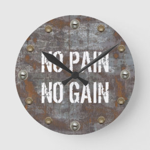 No Pain No Gain Fitness Rusty Metal Motivational Round Clock