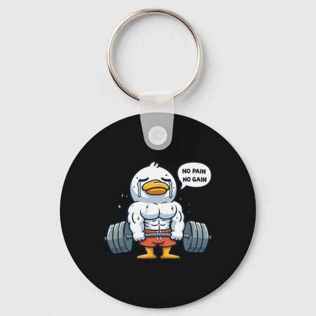 No Pain No Gain Funny Duck - Gym Workout And Fitne Key Ring (Front)