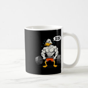 No Pain No Gain Funny Duck Weightlifter Joke Gym M Coffee Mug