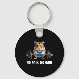 No Pain No Gain Funny Hamster Gym Workout And Fitn Key Ring