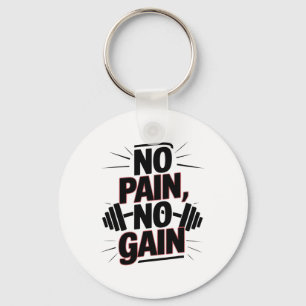 No Pain No Gain Gym Motivation Bodybuilding Quotes Key Ring