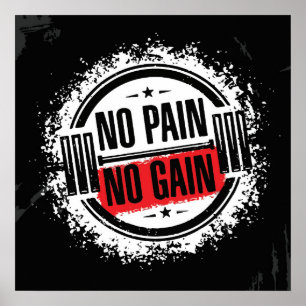 No Pain No Gain - Gym Motivational Poster