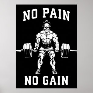 No Pain, No Gain - Gym Workout Motivational Poster