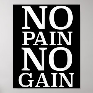No Pain No Gain Motivation Poster