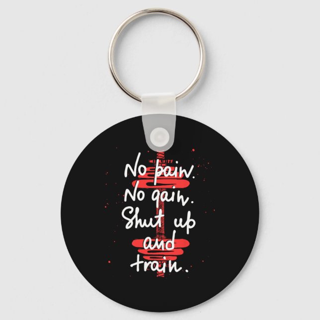 No Pain No Gain Motivational Gym Humour Tee Weight Key Ring (Front)