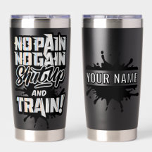 No Pain No Gain Personalised Gym Motivation