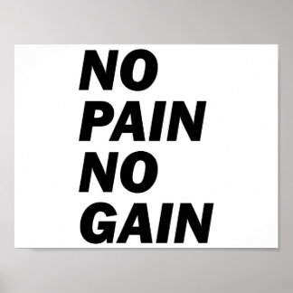 NO PAIN NO GAIN POSTER