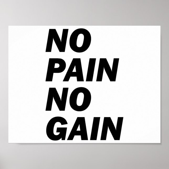 NO PAIN NO GAIN POSTER (Front)