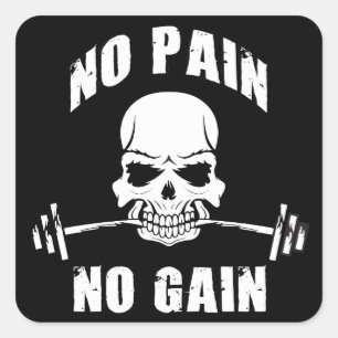 No Pain No Gain - Skull and Barbell - Motivational Square Sticker