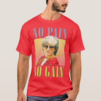 No Pain No Gain T-Shirt