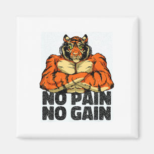 No Pain No Gain Tiger Gym Workout Mma Bodybuilding Magnet