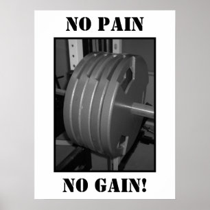 NO PAIN NO GAIN! Weightlifting Exercise Poster