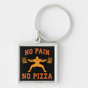 No Pain, No Pizza - Carbs - Funny Workout Novelty Key Ring