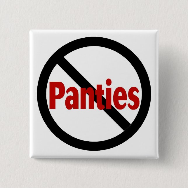 No Panties 15 Cm Square Badge (Front)