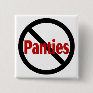 No Panties 15 Cm Square Badge