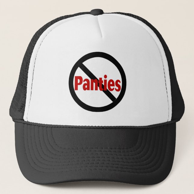 No Panties Trucker Hat (Front)