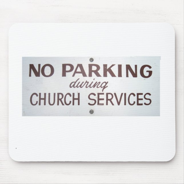 No Parking Mouse Pad (Front)
