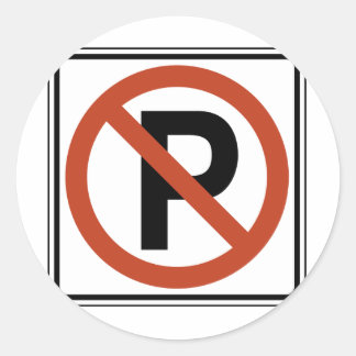 No Parking sign Classic Round Sticker