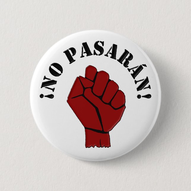 NO PASARAN 6 CM ROUND BADGE (Front)