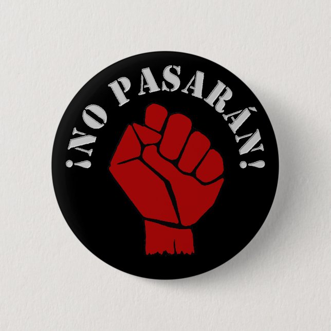 NO PASARAN 6 CM ROUND BADGE (Front)