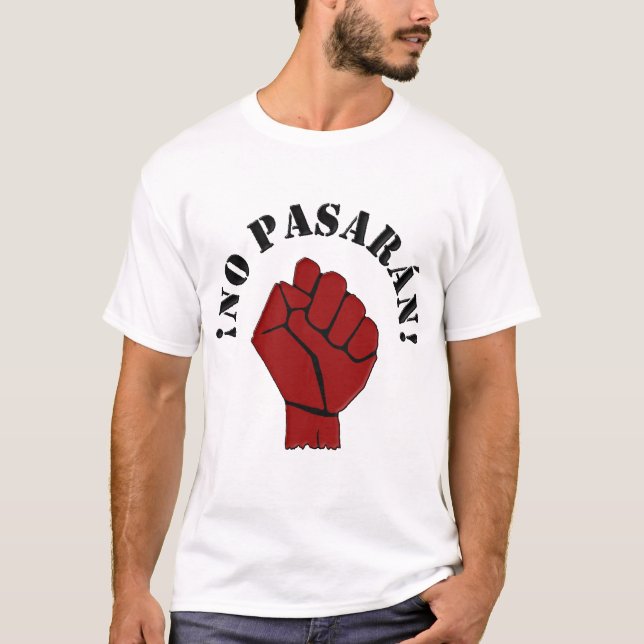 NO PASARAN T-Shirt (Front)