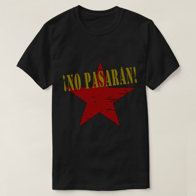 NO PASARAN   T-Shirt (Design Front)
