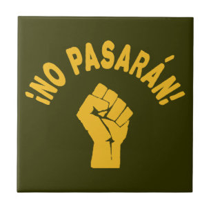 No Pasaran - They Shall Not Pass Ceramic Tile