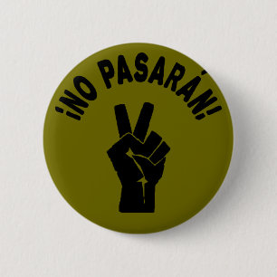 No Pasaran - They Shall Not Pass Peaceful Protest 6 Cm Round Badge