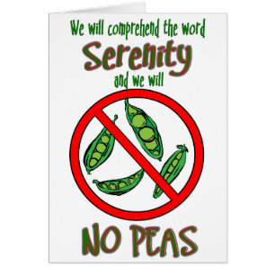 'No Peas' Funny Sobriety Card