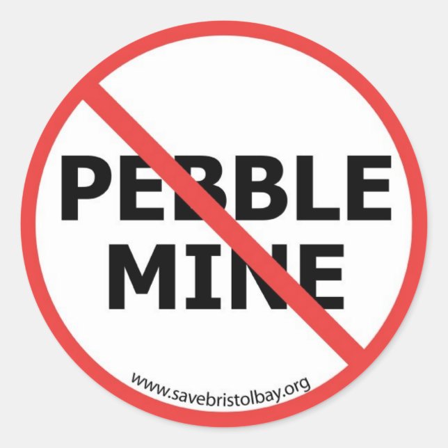 No Pebble Mine Sticker (Front)