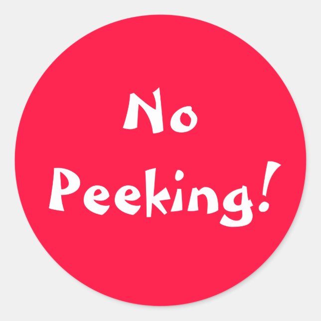 NO PEEKING!  labels - stickers (Front)