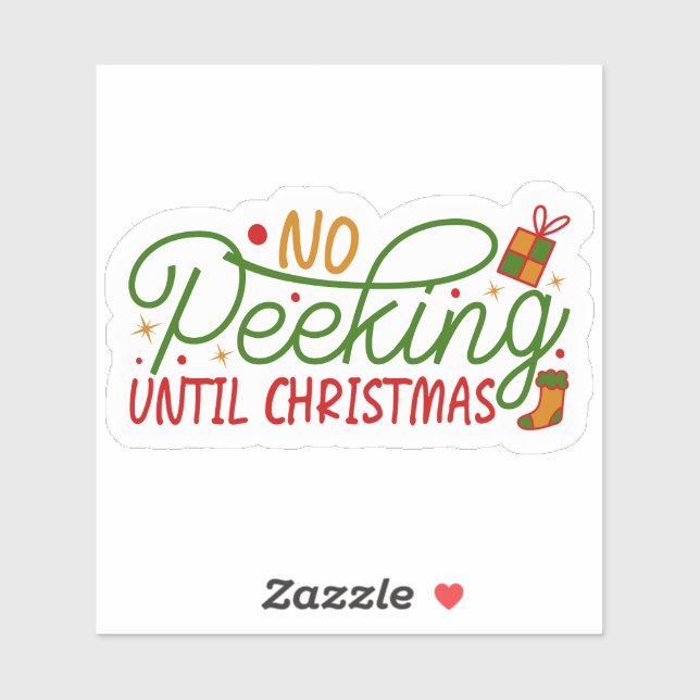 No peeking until Christmas (Sheet)