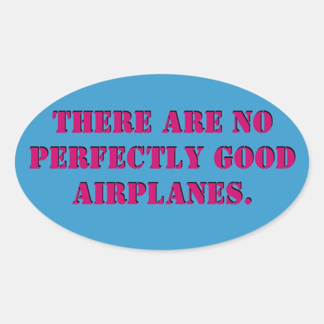 No Perfect Aeroplanes Sticker (Front)