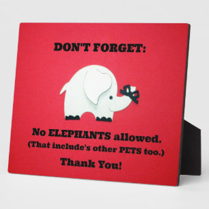 No Pets Allowed Plaque