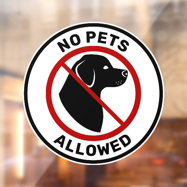 No Pets Allowed With Cute Dog Head & Custom Text (Sheet 2)