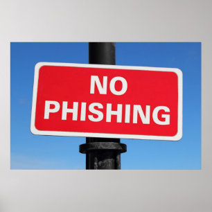 No Phishing Sign