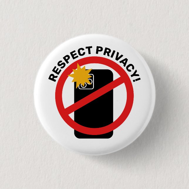 No Phone Photography - Respect Privacy Your Text 3 Cm Round Badge (Front)