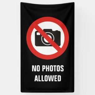 No Photos Allowed Banner