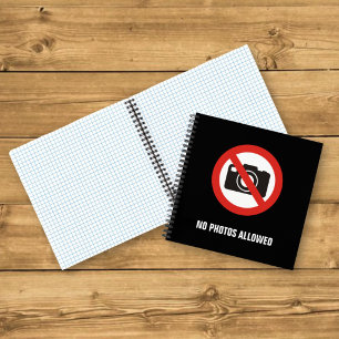 No Photos Allowed Notebook