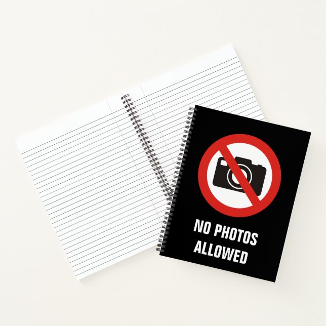No Photos Allowed Notebook (Inside)