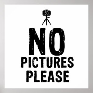 No pictures please poster